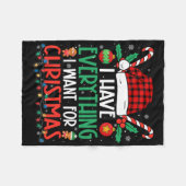 Ik heb alles wat ik wil voor Kerstmis, ik ben het Fleece Deken (Voorkant (Horizontaal))