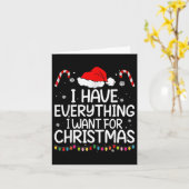 Ik heb alles wat ik wil voor Kerstmis, ik ben het  Kaart (Gele Bloem)