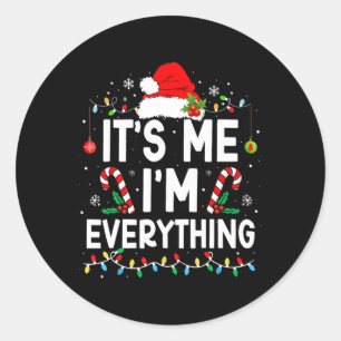 Ik heb alles wat ik wil voor Kerstmis, ik ben het Ronde Sticker
