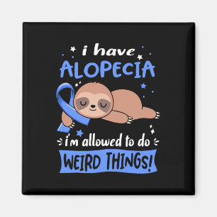 Ik heb alopecia, ik mag rare dingen doen magneet
