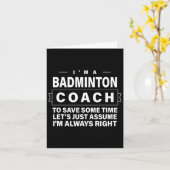Ik heb altijd gelijk, grappige Dminton-coach Kaart (Gele Bloem)