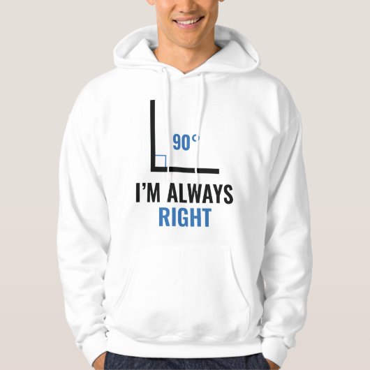 Ik heb altijd gelijk hoodie (Voorkant)