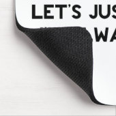 Ik heb altijd gelijk muismat (Hoek)