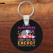 Ik heb Alzheimerheimers, ik heb geen energieremmer Sleutelhanger (Voorkant)