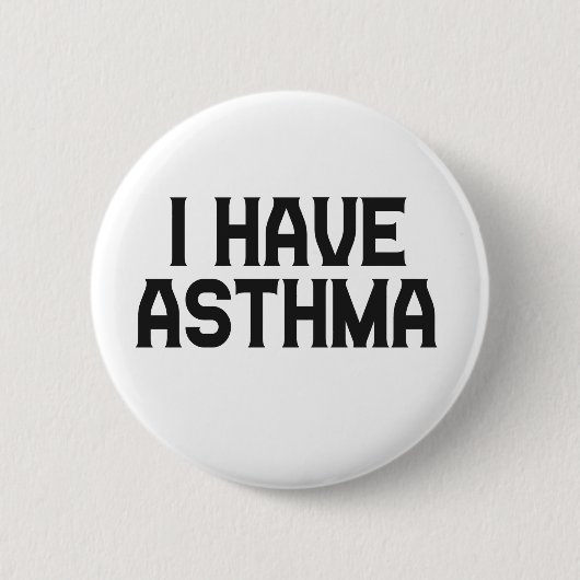 Ik heb Asthma Asthmatische Awareness Gift Ronde Button 5,7 Cm (Voorkant)