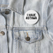 Ik heb Asthma Asthmatische Awareness Gift Ronde Button 5,7 Cm (In situ)