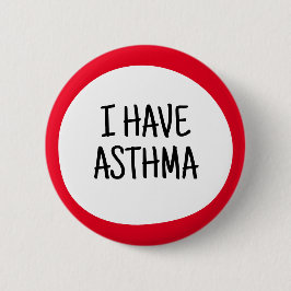 Ik heb Astma, Verborgen Beperking Bewustzijn Ronde Button 5,7 Cm