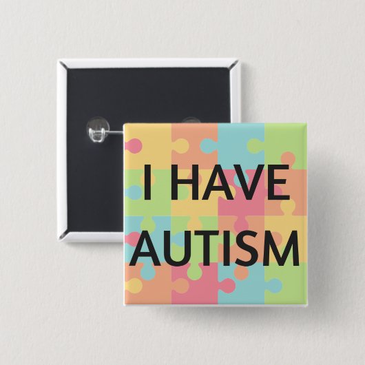 Ik heb Autism Button (Voorkant /achterkant)