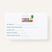 Ik heb Autism ID Persoonlijk Autistisch Naam Badge (Achterkant)