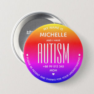 Ik heb Autisme Bewustzijn ASD Neurodiversiteit Spe Ronde Button 7,6 Cm
