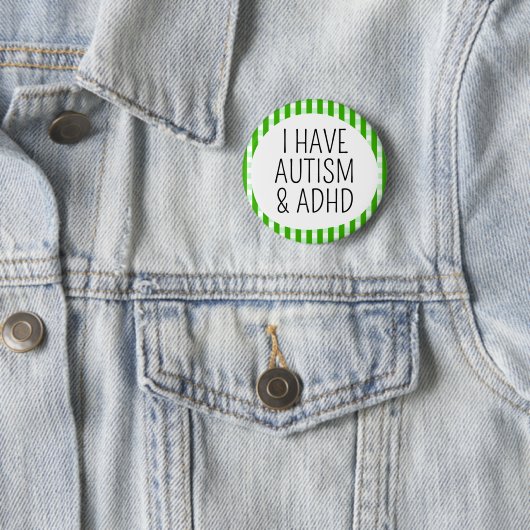 Ik heb autisme en ADHD Ronde Button 5,7 Cm (In situ)