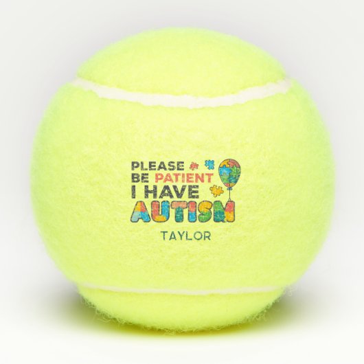 Ik heb autisme gepersonaliseerde autistische spele tennisballen (Achterkant)