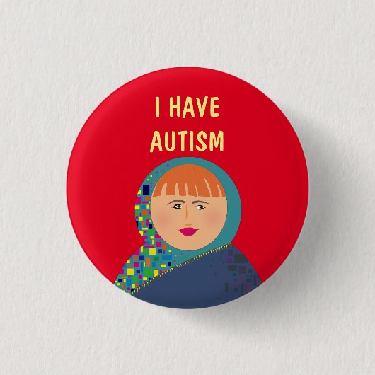 Ik heb autisme, moderne unieke Cartoon rood Ronde Button 3,2 Cm (Voorkant)