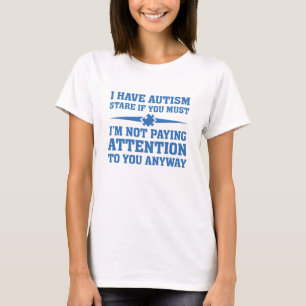 Ik heb autisme t-shirt