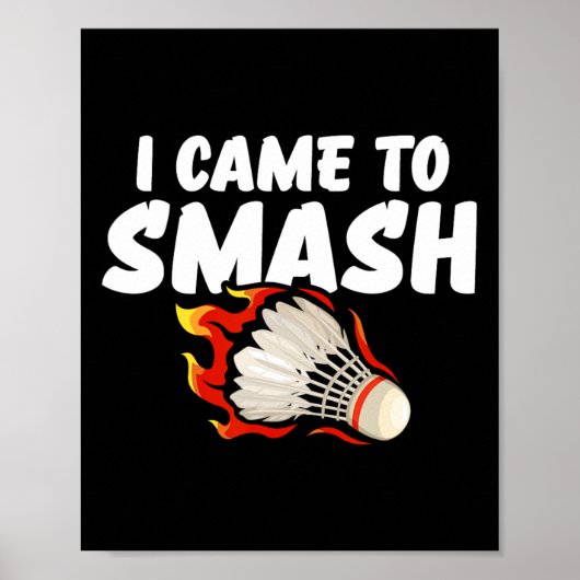 Ik heb Badminton-speler gesmaakt Poster (Voorkant)