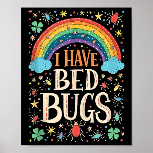 Ik heb bed bugs grappig retro-offensief ongepast poster (Voorkant)