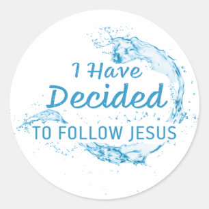 Ik heb besloten: Christelijk Faith Water Baptisme Ronde Sticker