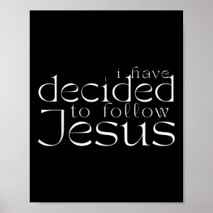 Ik Heb Besloten Jezus Doop Wit Lettertype Te Volge Poster