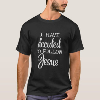 Ik heb besloten Jezus God Lover Christelijk te vol T-shirt