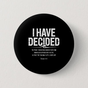 Ik heb besloten Jezus te volgen Doop Bijbelvers Ronde Button 5,7 Cm