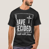 Ik heb besloten mee te lopen met Jezus Baptisme Gi T-shirt (Voorkant)