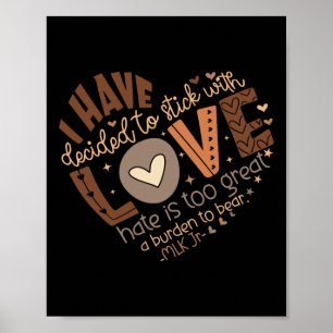 Ik Heb Besloten Om Bij De Liefde T-Shirt Zwart His Poster