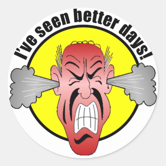 Ik heb betere dagen Sticker gezien (Voorkant)