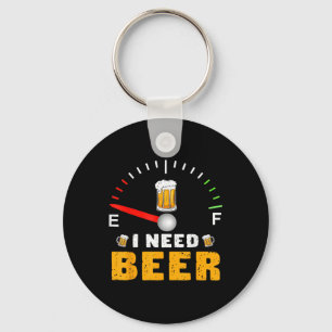 Ik heb bier nodig Grappig Fuel Gauge Party Design Sleutelhanger