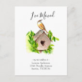 Ik heb Bird house Moving Notice Briefkaart (Voorkant)