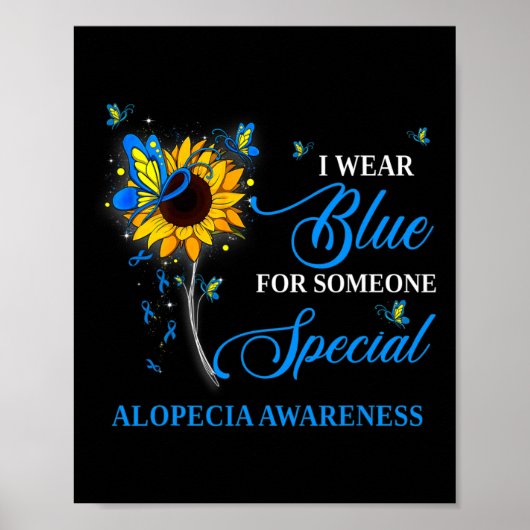 Ik heb blauw Draag voor Alopecia Awareness Sunflow Poster (Voorkant)