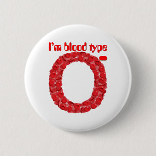 Ik heb bloedgroep O negatief Ronde Button 5,7 Cm