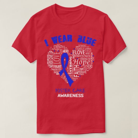 Ik heb Blue Draag voor Foster Care Awareness Faith T-shirt (Design voorkant)