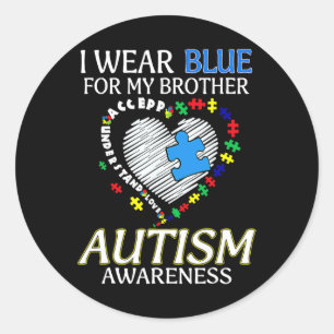 Ik heb Blue Draag voor mijn broer Autisme Awarenes Ronde Sticker