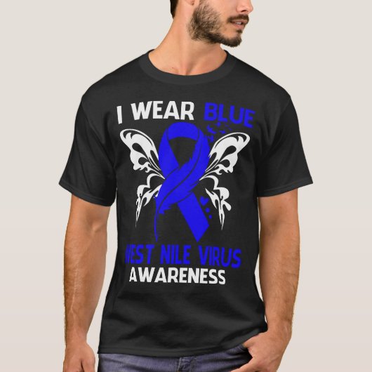 Ik heb Blue Draag voor West Nile Virus Awareness T-shirt (Voorkant)