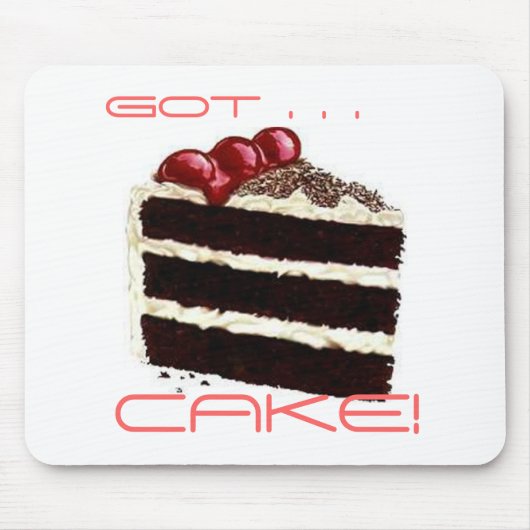 Ik heb CAKE. . ...CAKE! Muismat (Voorkant)