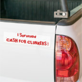 Ik heb 'CASH FOR CLUNKERS' overleefd! Bumpersticker (Op Truck)
