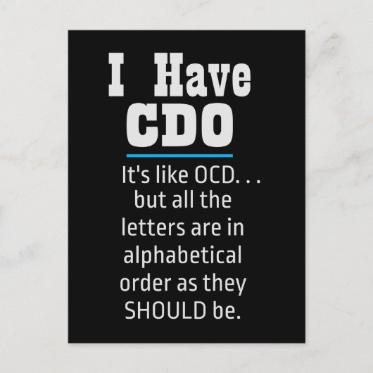 Ik heb CDO Black Funny OCD Humor Briefkaart (Voorkant)