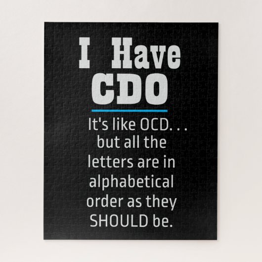 Ik heb CDO Black Funny OCD Humor Legpuzzel (Verticaal)