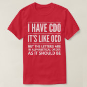 Ik heb CDO's als OCD grappig. T-shirt (Design voorkant)
