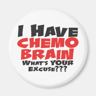 Ik heb Chemo Brain Magneet