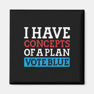 Ik heb concepten van een plan stemming Blue Kamala Magneet