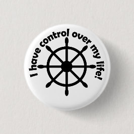 Ik heb controle over mijn leven! ronde button 3,2 cm