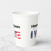 Ik heb controle over mijn toekomst - ik stem papieren bekers (Rechts)