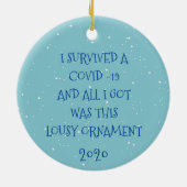 Ik heb Covid-19 Coronavirus 2020 overleefd Keramisch Ornament (Achterkant)