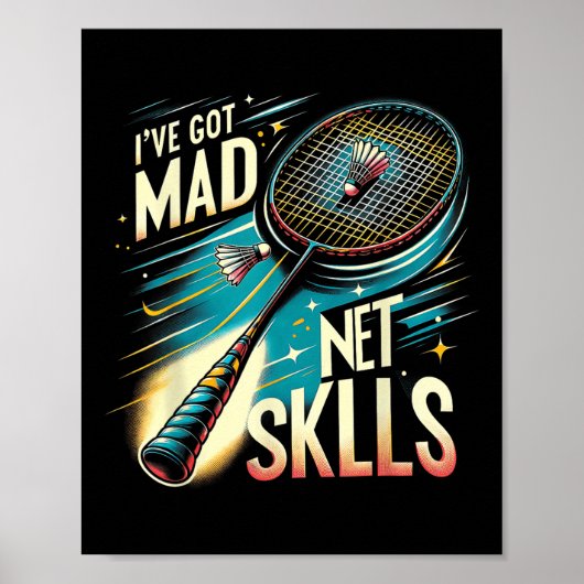 Ik Heb Crazy Net Vaardigheden Badminton Funny Grap Poster (Voorkant)