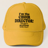 Ik heb daar een probleem mee, Choir Director Trucker Pet (Voorkant)