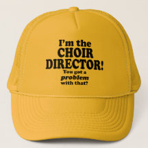 Ik heb daar een probleem mee, Choir Director