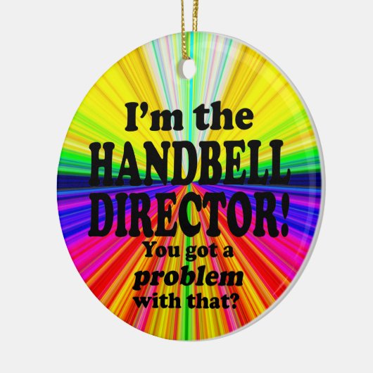 Ik heb daar een probleem mee, directeur Handbell Keramisch Ornament (Links)