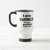 Ik heb daar een probleem mee, handbells Travel Mug Reisbeker (Links)