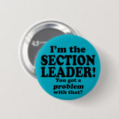 Ik heb daar een probleem mee, sectieleider ronde button 5,7 cm (Voorkant /achterkant)